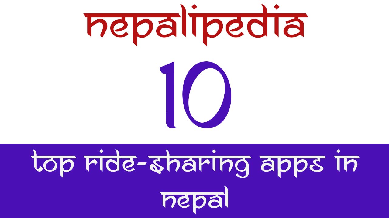 Ride-Sharing Apps in Nepal