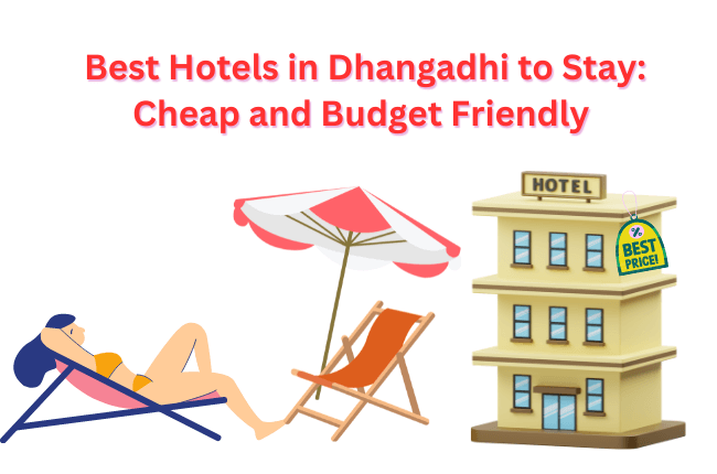 Best Hotels in Dhangadhi to Stay Cheap and Budget Friendly hotels