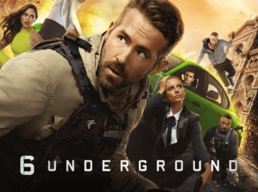 6 Underground: The Best Action Thriller Movie to Watch